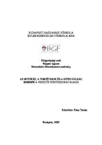 BUDAPESTI GAZDASÁGI FŐISKOLA KÜLKERESKEDELMI FŐISKOLAI KAR. Külgazdasági szak Nappali tagozat Nemzetközi Menedzsment szakirány