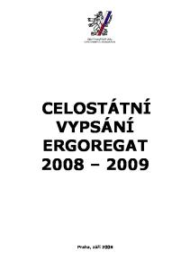 CELOSTÁTNÍ VYPSÁNÍ ERGOREGAT