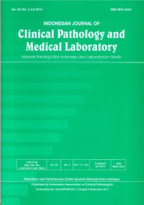 CLINICAL PATHOLOGY AND MEDICAL LABORATORY Majalah Patologi Klinik Indonesia dan Laboratorium Medik