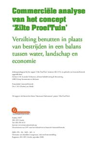 Commerciële analyse van het concept Zilte ProefTuin Verzilting benutten in plaats van bestrijden in een balans tussen water, landschap en economie