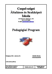 Csepel-sziget Általános és Szakképző Iskola. Pedagógiai Program