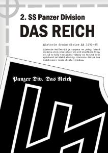 DAS REICH. 2. SS Panzer Division. Panzer Div. Das Reich. Historie druhé divize SS