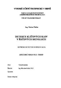 DETEKCE KLÍČOVÝCH SLOV V ŘEČOVÝCH SIGNÁLECH