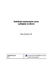 Dodržování stravovacích norem a předpisů ve věznici. Pavel Koranda, DiS