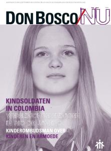 DON BOSCO NU KINDSOLDATEN IN COLOMBIA WERELDJONGERENDAGEN IN RIO DE JANEIRO KINDEROMBUDSMAN OVER KINDEREN EN ARMOEDE