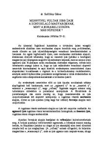 dr. Szőllősy Gábor: MENNYIVEL VOLTAK JOBB ÍJAIK A HONFOGLALÓ MAGYAROKNAK, MINT A KORABELI EURÓPA MÁS NÉPEINEK?