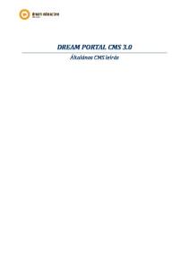 DREAM PORTAL CMS 3.0. Általános CMS leírás