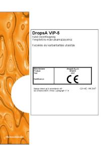 DropsA VIP-5 Külső vezérlőegység Telepített és mobil alkalmazásokhoz. Kezelési és karbantartási utasítás