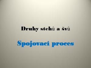 Druhy stehů a švů. Spojovací proces