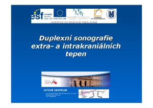 Duplexní sonografie extra- a intrakraniáln tepen