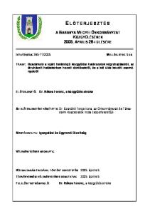 E L Ő TERJESZTÉS A BARANYA MEGYEI ÖNKORMÁNYZAT KÖZGYŰLÉSÉNEK ÁPRILIS 28-I ÜLÉSÉRE