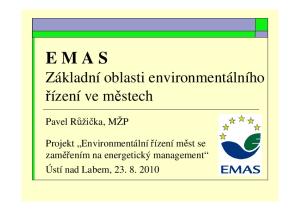 E M A S Základní oblasti environmentálního řízení ve městech