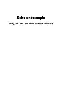 Echo-endoscopie. Maag-, Darm- en Leverziekten IJsselland Ziekenhuis