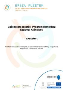 Egészségfejlesztési Programelemekhez Szakmai Ajánlások Iskolakert