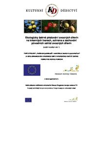 Ekologicky šetrné pěstování ovocných dřevin na kmenných tvarech, ochrana a zachování původních odrůd ovocných dřevin