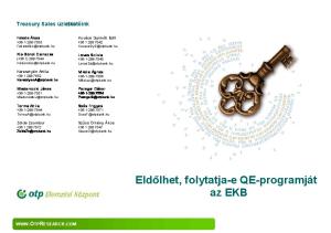 Eldőlhet, folytatja-e QE-programját az EKB