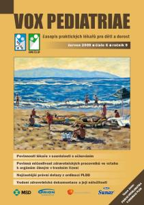 červen 2009 Povinná mlčenlivost zdravotnických pracovníků ve vztahu k orgánům činným v trestním řízení