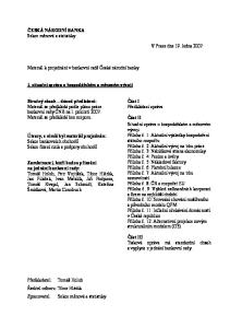 ČESKÁ NÁRODNÍ BANKA Sekce měnová a statistiky. V Praze dne 19. ledna Materiál k projednání v bankovní radě České národní banky