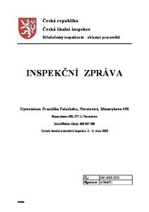 Česká republika Česká školní inspekce. Středočeský inspektorát - oblastní pracoviště INSPEKČNÍ ZPRÁVA