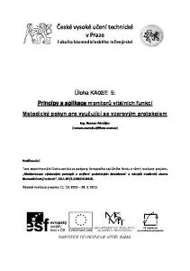 České vysoké učení technické v Praze Fakulta biomedicínského inženýrství