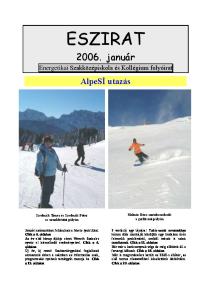 ESZIRAT január. AlpeSÍ utazás. Energetikai Szakközépiskola és Kollégium folyóirat. Molnár Dóra snowboardozik a gerlitzeni pályán