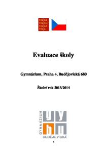 Evaluace školy. Gymnázium, Praha 4, Budějovická 680