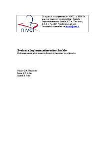 Evaluatie Implementatiemonitor ZonMw Onderzoek naar de relatie tussen implementatieplannen en hun uitkomsten