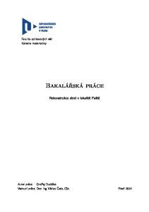 Fakulta aplikovaných věd Katedra matematiky. Bakalářská práce. Rekonstrukce sídel v lokalitě Paště