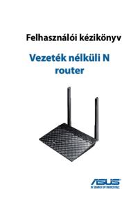 Felhasználói kézikönyv. Vezeték nélküli N router