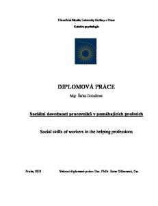 Filozofická fakulta Univerzity Karlovy v Praze. Katedra psychologie DIPLOMOVÁ PRÁCE. Mgr. Šárka Dobiášová