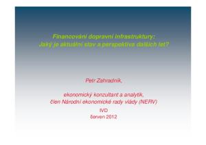 Financování dopravní infrastruktury: Jaký je aktuální stav a perspektiva dalších let?