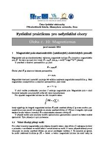 Fyzikální praktikum pro nefyzikální obory. Úloha č. 10: Magnetizmus