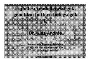 Genomika Genetika. Domináns és recesszív öröklődés. X-hez kötött öröklődés. (Tárolási betegségek) Kromoszómális defektusok