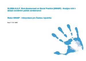 GLOBALG.A.P. Risk-Assessment on Social Practice (GRASP) - Analýza rizik v oblasti sociálních potřeb zaměstnanců