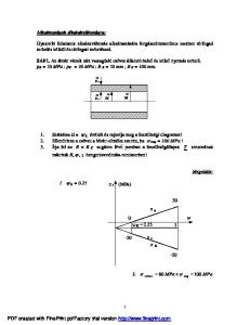 Gyakorló feladatok síkalakváltozás alkalmazására forgásszimmetrikus esetben térfogati terhelés nélkül és térfogati terheléssel