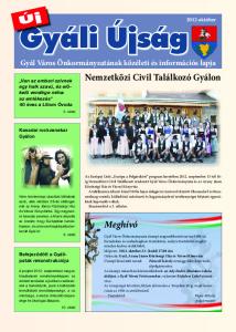 Gyáli. Újság. Nemzetközi Civil Találkozó Gyálon. Meghívó. Gyál Város Önkormányzatának közéleti és információs lapja október