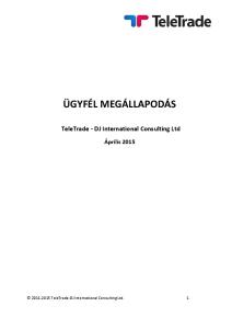 ÜGYFÉL MEGÁLLAPODÁS TeleTrade - DJ International Consulting Ltd Április 2015