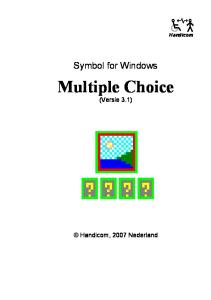 Handicom. Symbol for Windows. Multiple Choice. (Versie 3.1) Handicom, 2007 Nederland