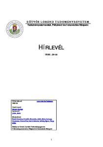 HÍRLEVÉL EÖTVÖS LORÁND TUDOMÁNYEGYETEM JÚNIUS Felelős kiadó: Antoni Györgyi Szerkesztő: Jokán_Anita