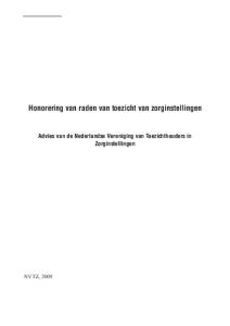 Honorering van raden van toezicht van zorginstellingen. Advies van de Nederlandse Vereniging van Toezichthouders in Zorginstellingen