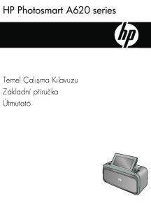 HP Photosmart A620 series. Temel Çalışma Kılavuzu Základní příručka Útmutató