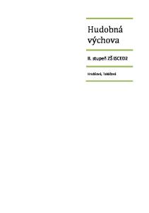 Hudobná výchova. II. stupeň ZŠ ISCED2. Hrubšová, Takáčová