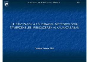 HUNGARIAN METEOROLOGICAL SERVICE Dombai Ferenc PhD