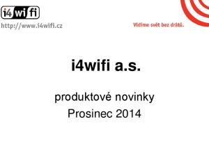 i4wifi a.s. produktové novinky Prosinec 2014