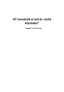 IKT innovációk az óvó és- tanító képzésben. Szerkesztő: Dr. Kis-Tóth Lajos