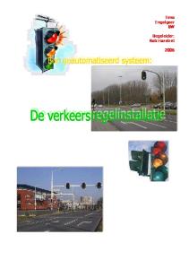 Inhoudsopgave. De verkeersregelinstallatie Pagina 2 van de 34