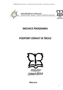 INOVACE PROGRAMU PODPORY ZDRAVÍ VE ŠKOLE