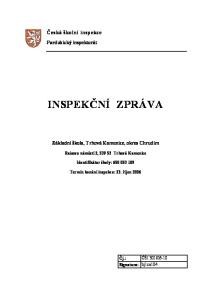 INSPEKČNÍ ZPRÁVA. Základní škola, Trhová Kamenice, okres Chrudim. Raisovo náměstí 2, Trhová Kamenice. Identifikátor školy: