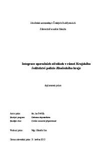 Integrace operačních středisek v rámci Krajského ředitelství policie Jihočeského kraje