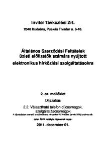 Invitel Távközlési Zrt. Általános Szerződési Feltételek üzleti előfizetők számára nyújtott elektronikus hírközlési szolgáltatásokra